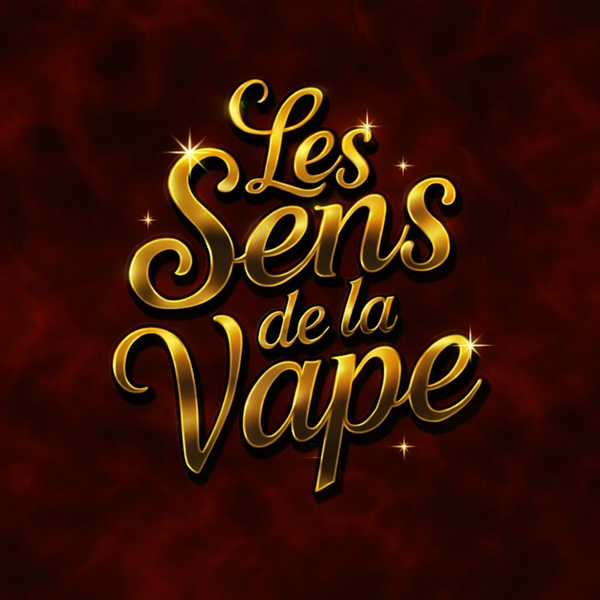 LES SENS DE LA VAPE